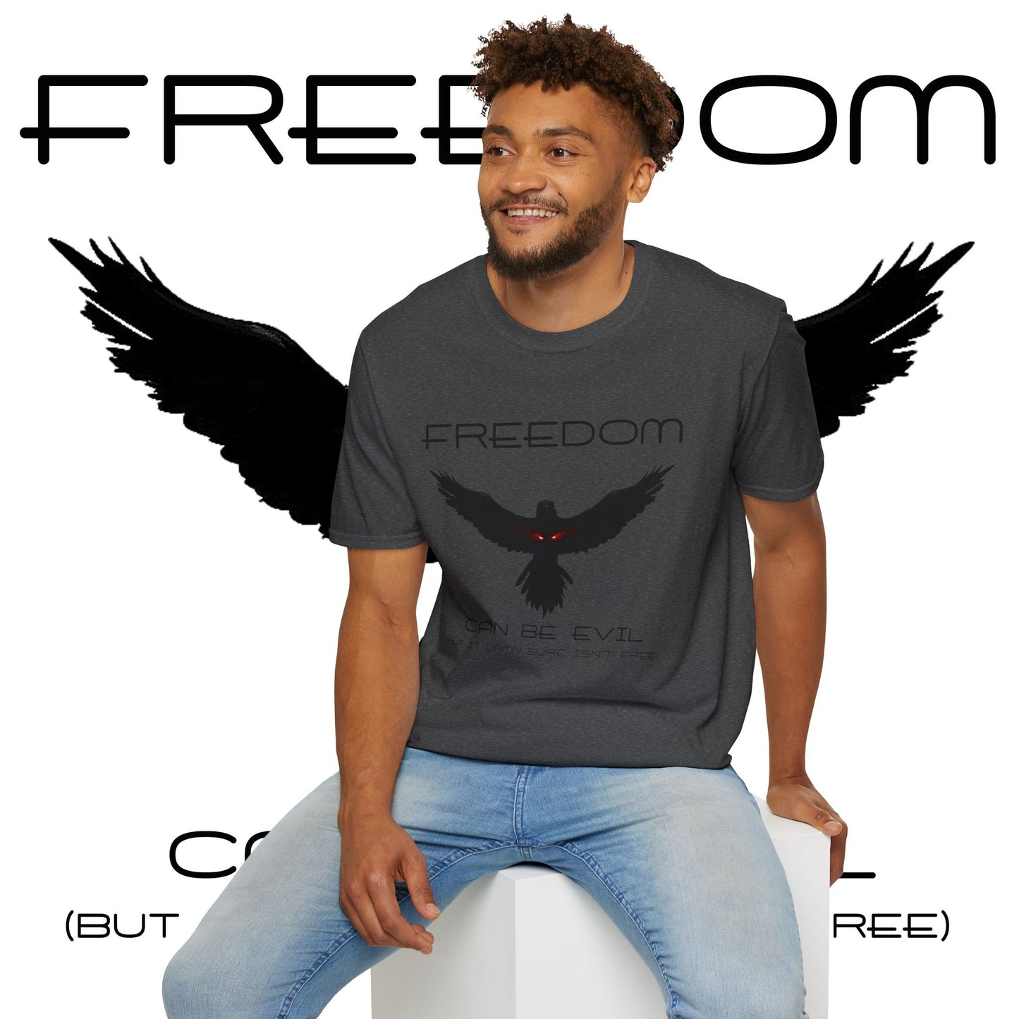 Evil Freedom - Unisex Tee