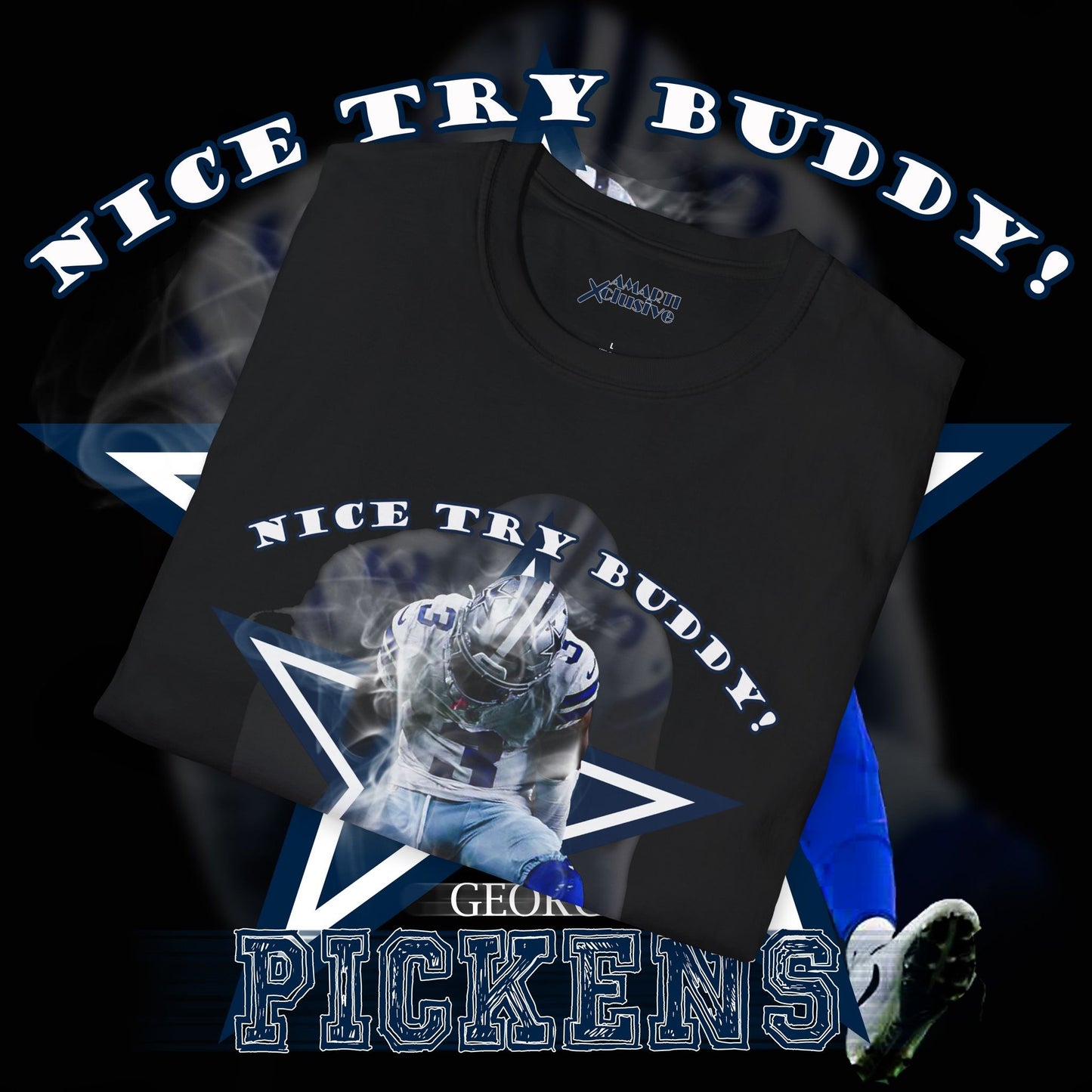 George Pickens Tribute Tee - Nice Try Buddy!