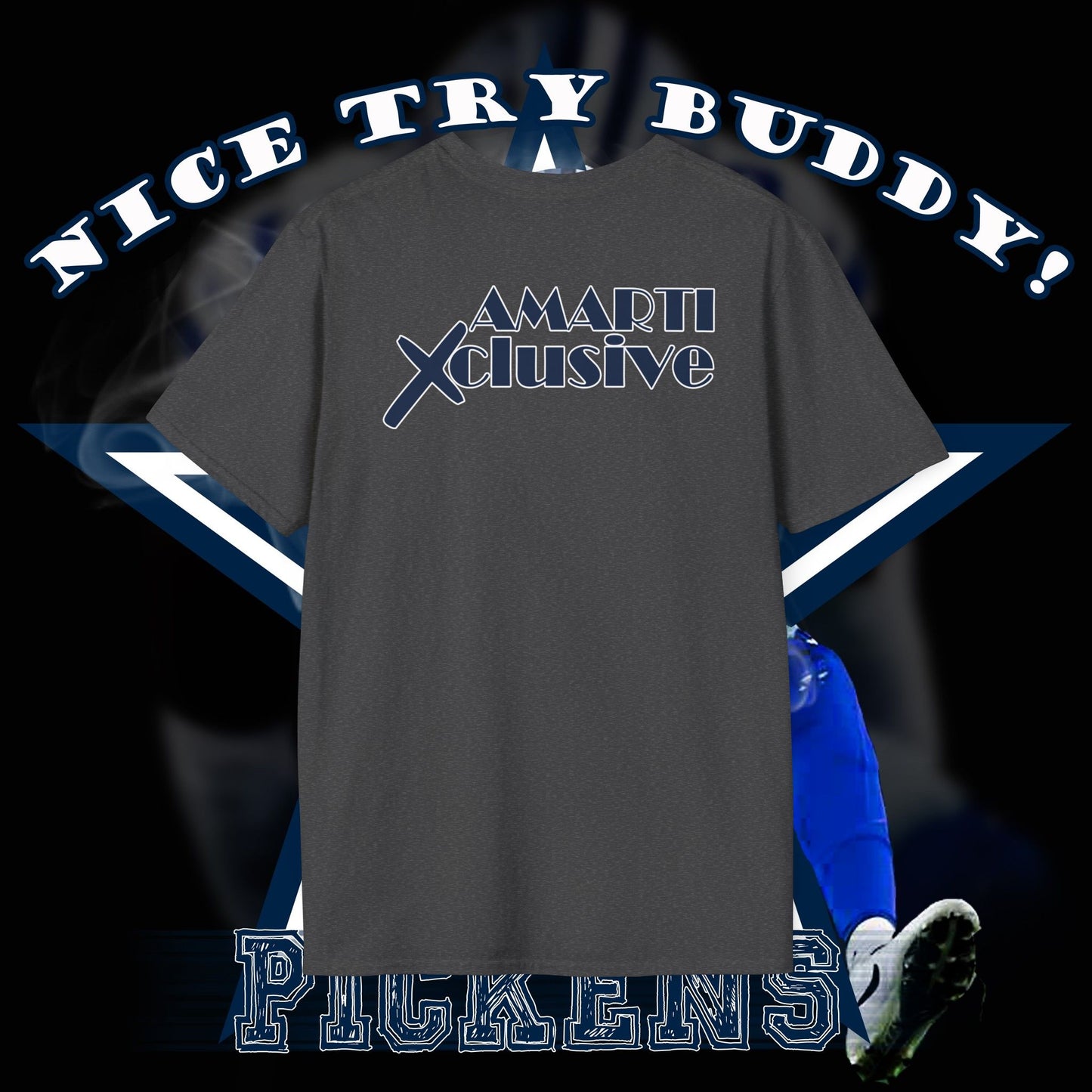 George Pickens Tribute Tee - Nice Try Buddy!