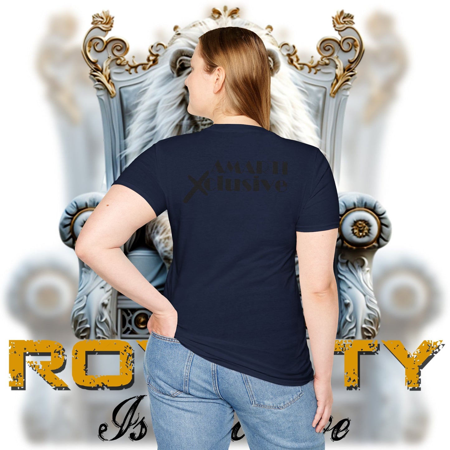 Royalty Is Exclusive - Unisex Tee