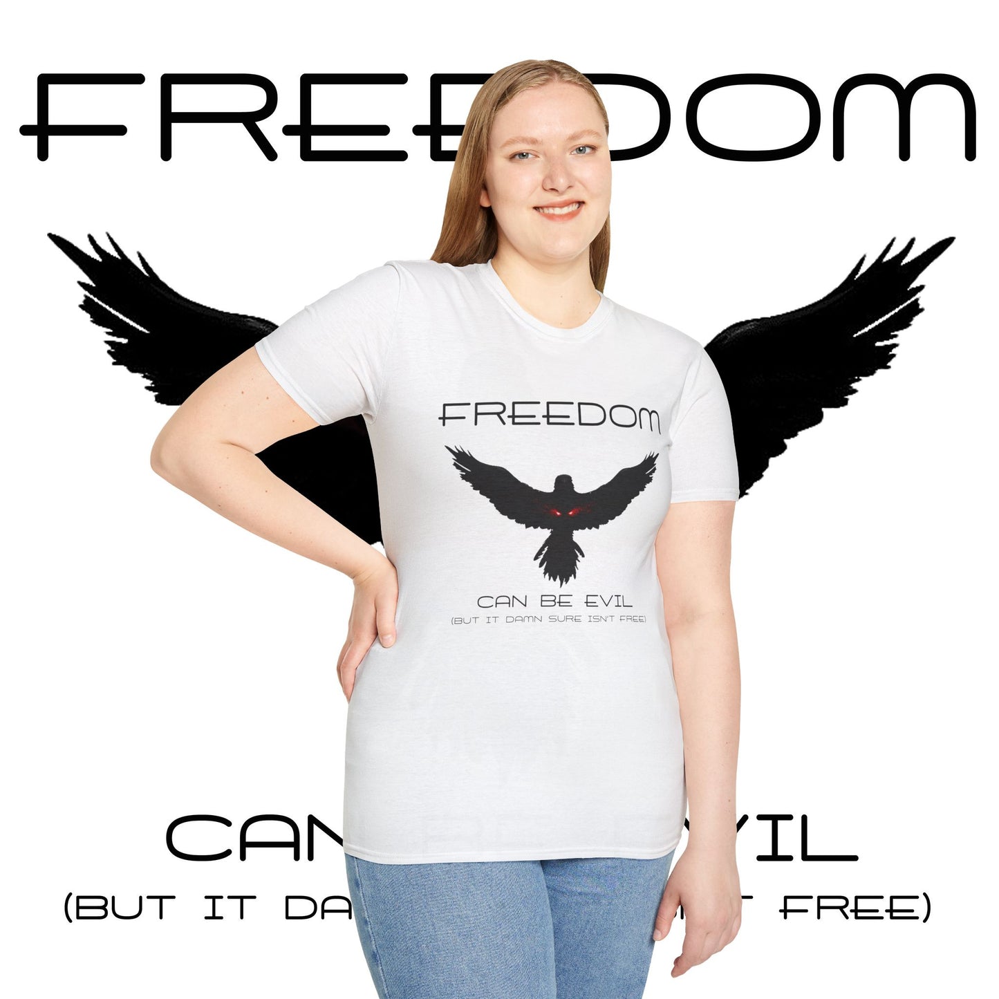 Evil Freedom - Unisex Tee