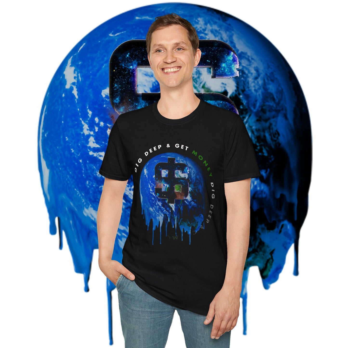 Dig Deep & Get Money - Unisex Softstyle Tee