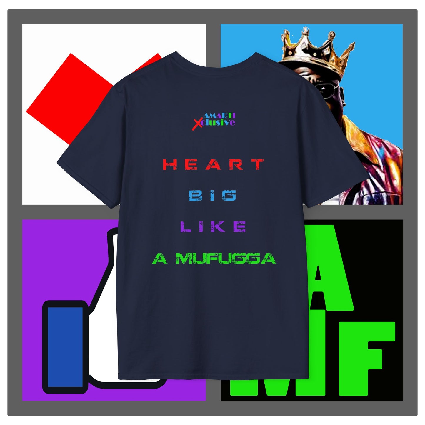 Heart "BIG" Like A MF - Unisex Tee